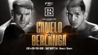 Canelo vs Berlanga 9/14/24 – 14th September 2024